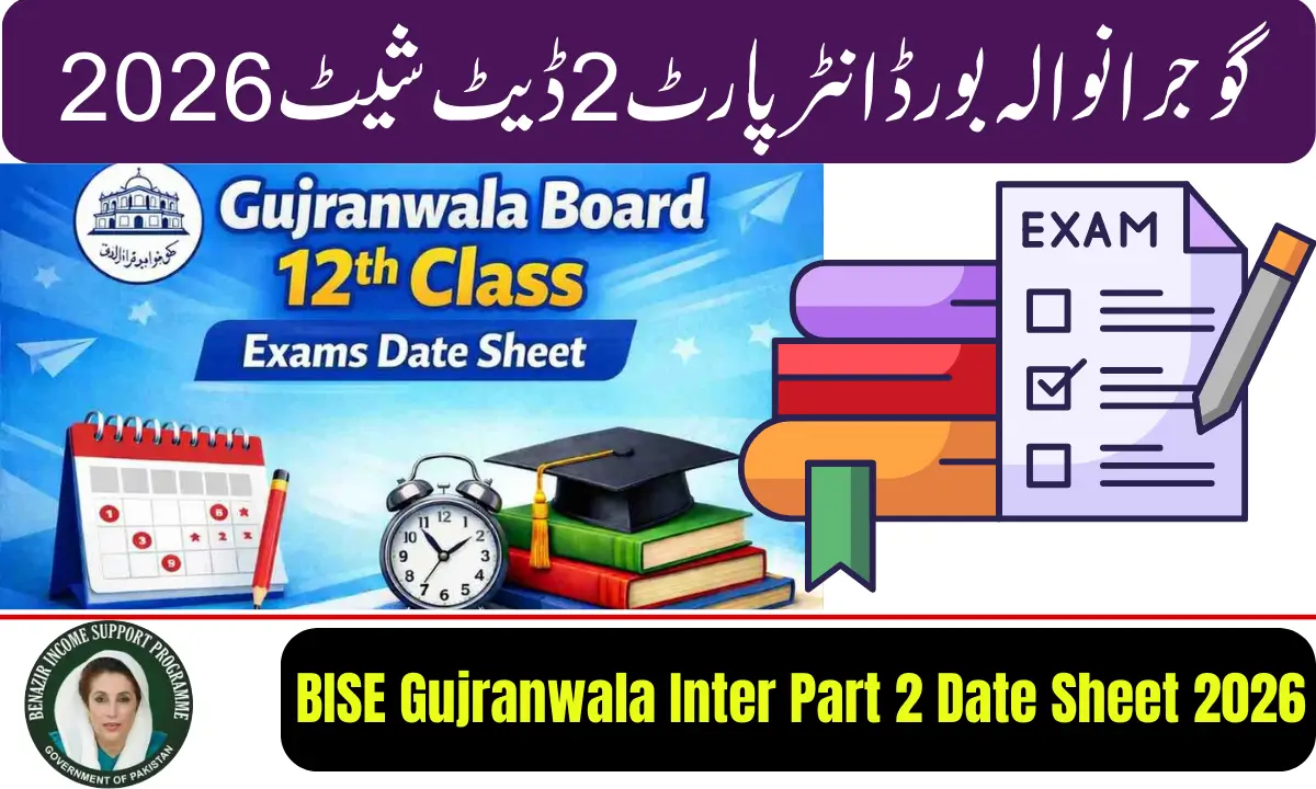 BISE Gujranwala Inter Part 2 Date Sheet 2026