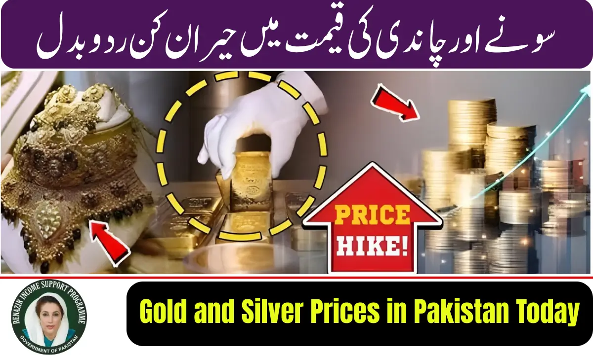 Gold and Silver Prices in Pakistan Today