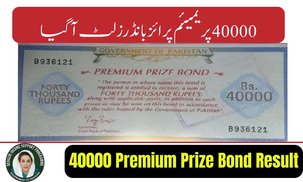 40000 Premium Prize Bond Result