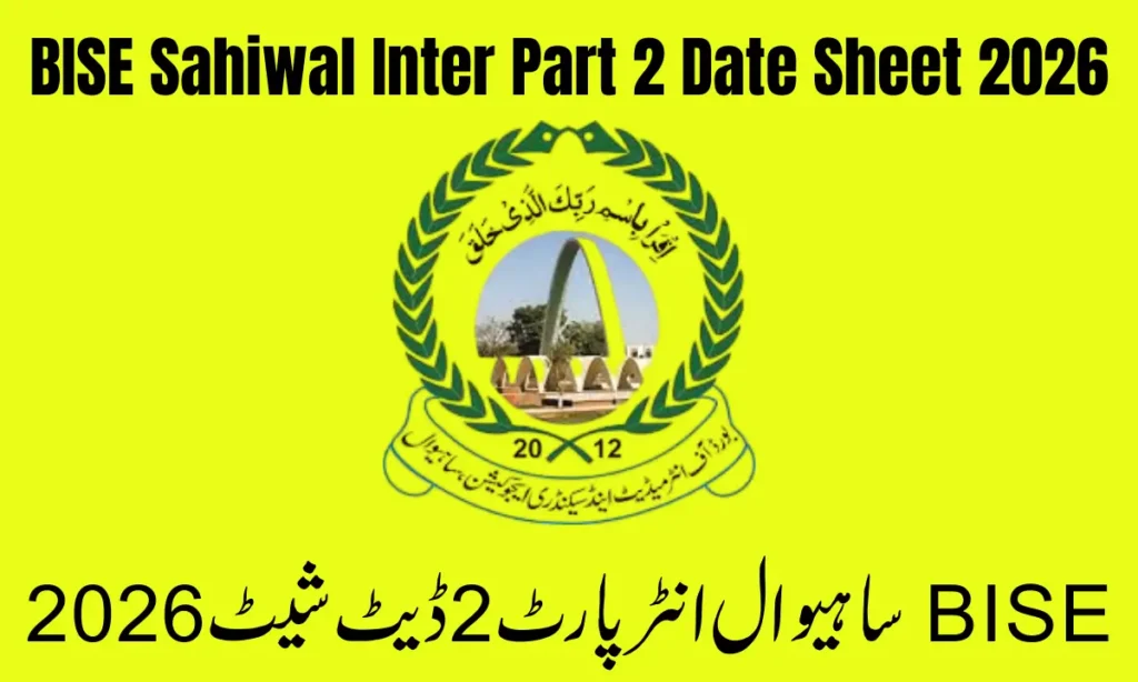 Current image: BISE Sahiwal Inter Part 2 Date Sheet 2026