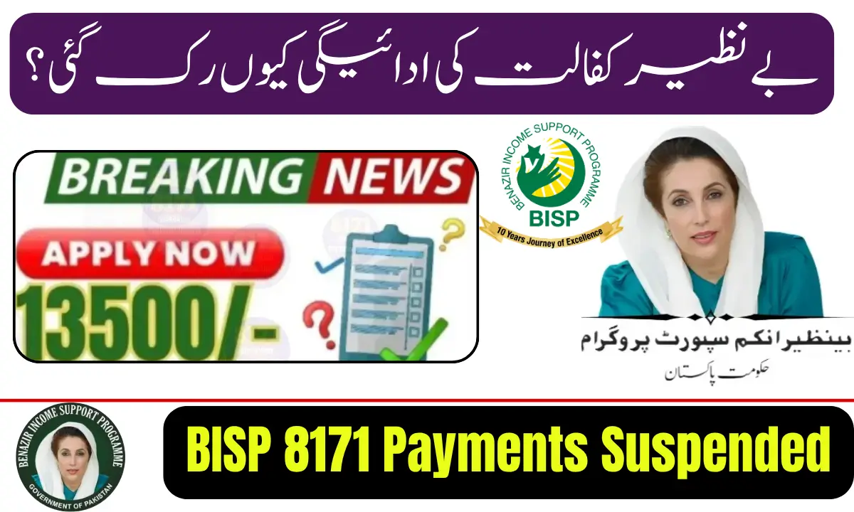 BISP 8171 Payments Suspended